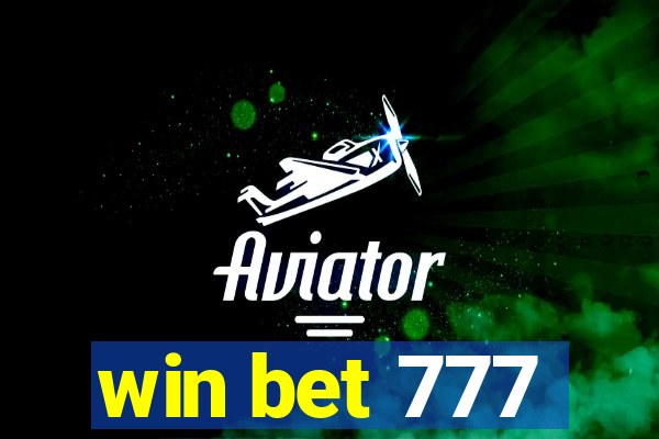 win bet 777